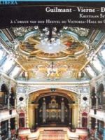 Guilmant - Vierne- Dupré