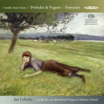 Camille Saint-Saëns, Préludes et Fugues, Fantasies